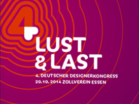 LUST & LAST - 4. Deutscher Designerkongress